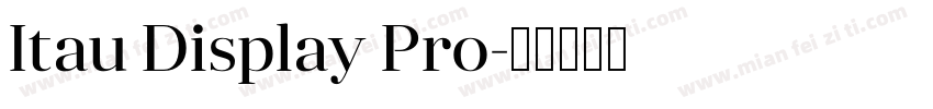 Itau Display Pro字体转换